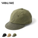 サブライム チャリドアキャップ Sublime CHARIDOOR CAP SB231-0208 帽子 サイズ調節可能 カジュアル アウトドア キャンプ フェス
