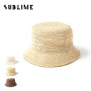 サブライム メッシュブレイドバケットハット Sublime MESH BRADE BUCKET HAT SB231-0405 帽子 調節可能 メッシュ カジュアル アウトドア キャンプ