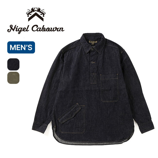 ナイジェルケーボン プルオーバーワークシャツデニム NIGEL CABOURN メンズ 8047-00-10006 デニムシャツ トップス カッターシャツ 羽織り 日本製 キャンプ アウトドア 【正規品】