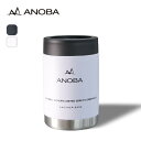 【ラスト1点】アノバ バキュームカンホルダー 12oz ANOBA Vacuum Can Holder 缶ホルダー 保冷 350ml缶 バーベキュー おしゃれ ...