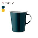 【GWまとめ買いクーポン】ファイヤーサイド 琺瑯タンブラー・取手つき FIRESIDE コップ カップ マグカップ ホーロー 食器 おしゃれ キャンプ アウトド...