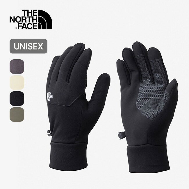 【SALE 10 OFF】ノースフェイス イーチップグローブ THE NORTH FACE ETIP GLOVE メンズ レディース ユニセックス NN62344 グローブ 手袋 タッチパネル対応 トレッキング キャンプ アウトドア 【正規品】