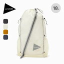 アンドワンダー シルデイパック and wander sil daypack 5744975199 バッグ バックパック リュック 撥水 パッカブル おしゃれ トラベル 旅行 キャンプ アウトドア 【正規品】