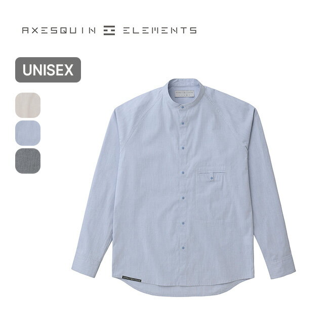 アクシーズクインエレメンツ ダンガリーのバンドカラーシャツ AXESQUIN ELEMENTS メンズ 021046 メンズ レディース ユニセックス 021069 長袖 ロングスリーブ カットソー トップス おしゃれ 登山 ハイキング キャンプ アウトドア 