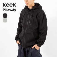 キーク Pillowdyフードシップアップ keek Pillowdy Hoodie zip up メンズ レディー...