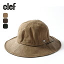 クレ ディープワックストッポハット Clef DEEP WAX TOPPO HAT RB3635 ハット 帽子 ヘッドウェア トラベル 旅行 おしゃれ キャンプ...