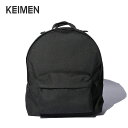 【GWまとめ買いクーポン】【SALE 30%OFF】カイメン ハーベストバックパック KEIMEN Harvest backpack KE-0013 リュック ...
