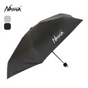 ナンガ コンパクトアンブレラ NANGA COMPACT UMBRELLA N2542-3Z093Z 傘 梅雨対策 雨対策 紫外線対策 折り畳み傘 晴雨兼用傘 ...