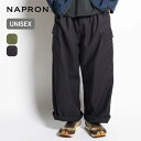 ナプロン ワイドカーゴモンペ NAPRON WIDE CARGO MONPE メンズ レディース ユニセックス NP-PT33-25A ボトムス 長ズボン カー...