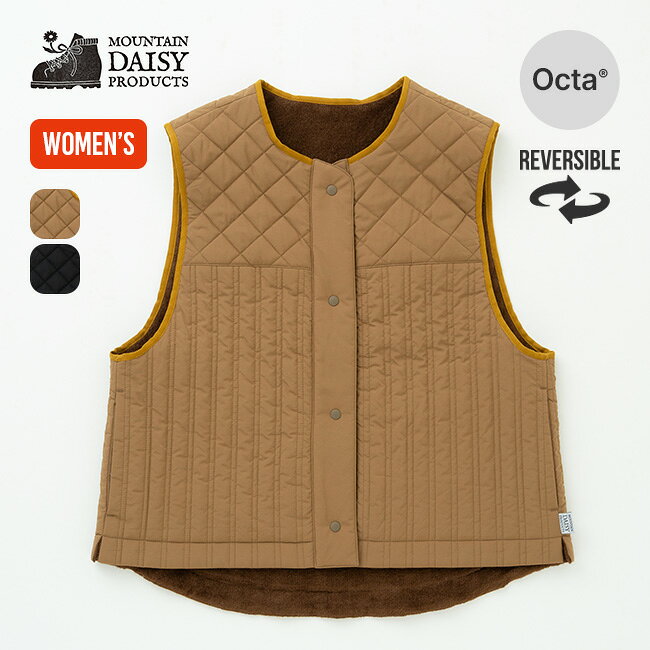 マウンテンデイジープロダクツ オクタリバーシブルベスト MOUNTAIN DAISY PRODUCTS Octa Reversible Vest ウィメンズ レディース MDP26211 アウター トップス ショート インサレーション 軽量 保温 放湿 吸水速乾 快適 ハイキング 登山 おしゃれ キャンプ アウトドア