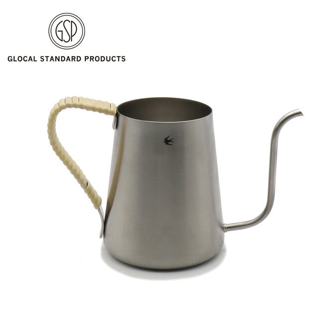 グローカルスタンダードプロダクツ ツバメドリップポット GLOCAL STANDARD PRODUCTS TSUBAME Drip pot 0.5L 珈琲 コーヒーポット ドリップケトル ハンドドリップ専用 ステンレス 籐 日本製 キャンプ アウトドア フェス 【正規品】