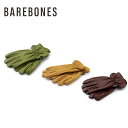 【SALE Max30%OFF】ベアボーンズ クラシック ワークグローブ BAREBONES Classic Work Glove 20232019 手袋 グロ...