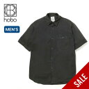 【ラスト1点】【SALE 50%OFF】ホーボー S/Sシャツコットンウェザークロス オーバーダイド hobo S/S SHIRT COTTON WEATHER CLOTH OVERDYED メンズ HB-S4401 ポロシャツ 半袖 ポケット おしゃれ キャンプ アウトドアウェア