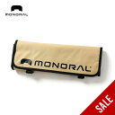 【SALE 50%OFF】モノラル 焚き火ツールラップSS MONORAL MT-0117 ギアバッグ 焚き火 ツール ワイヤフレームソリッド 収納 持ち運び おしゃれ キャンプ アウトドアギア
