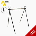 【SALE 50%OFF】ミニマルワークス インディアンハンガーカモフラージュL MINIMALWORKS MGFU-IH001-FR3CA ハンガーポール ギ...