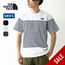【SALE 30%OFF】ザ・ノース・フェイス ノースフェイス S/S パネルボーダーTee メンズ THE NORTH FACE S/S PANEL BORD...