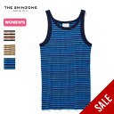【SALE 25%OFF】ザ シンゾーン マルチボーダータンクトップ THE SHINZONE MULTI BORDER TANKTOP レディース 22MMSCU14 トップス タンクトップ ノースリーブ インナー シャツ フェス おしゃれ キャンプ アウトドア