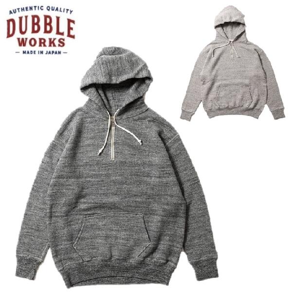 DUBBLEWORKS Lot 86012 吊り編みハーフジップスウェットフーディー(パーカー)" LOOP WHEEL”HARF ZIPPED SWEAT HOODIE #86012 DUBBLE WORKS（ダブルワークス）日本製