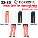 2022-2023★ NORRONA（ノローナ）lofoten Gore-Tex insulated Pants W