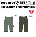 ★23-24★ P.RHYTHM(プリズム)INSULATION CROPPED PANTS(インサレーション クロップド パンツ)サイズ:S、M、L.XL カ...