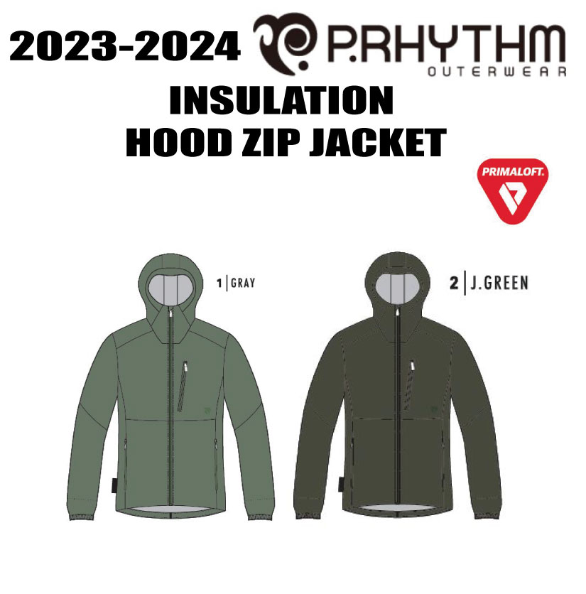 ★23-24★ P.RHYTHM（プリズム）INSULATION HOOD ZIP JACKET（インサレーション フード ジップ ジャケット）サイズ：S、M、L.XL カラー：GRAY,GREEN【ステッカープレゼント】【送料無料】