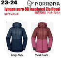 ★23-24★ NORRONA（ノローナ）lyngen aero 80 insulated Zip Hood W's サイズ：(W’s)XS〜L