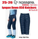早期予約商品★25-26★ NORRONA(ノローナ)lyngen down850 Knickers(リンゲン ダウン850 ニッカーズ)サイズ:レディース【ス...