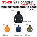 早期予約商品★25-26★ NORRONA(ノローナ)femund thermo60 Zip Hood( フェムンド サーモ60 ジップフード )サイズ:メンズ...