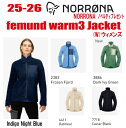 早期予約商品★25-26★ NORRONA(ノローナ)femund warm 3 Jacket ( ウォーム 3 ジャケット )サイズ:レディース【ステッカー・...