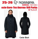 早期予約商品★25-26★ NORRONA(ノローナ)oslo Gore-Tex thermo160 Parka サイズ:レディース【ステッカー・ノベルティプレ...