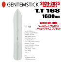 早期予約商品 ★24-25モデル★GENTEMSTICK（ゲンテンスティック）T.T 168 サイズ：168 【エッジカバー・チューンナップ・ショートビス・オリジナルグッズ プレゼント】【送料無料】（※北海道・沖縄/離島は送料別）