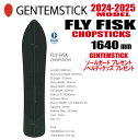 24-25fGENTEMSTICKiQeXeBbNj FLY FISK 164 CHOPSTICKS TCYF164yGbWJo[E`[ibvEV[grXEIWiObY v[gzyzikCE/͑ʁj