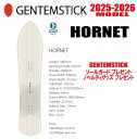 早期予約商品★25-26モデル★GENTEMSTICK(ゲンテンスティック)HORNET 148 サイズ:148 【エッジカバー・チューンナップ・ショートビス・...