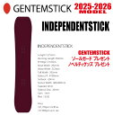 早期予約商品★25-26モデル★GENTEMSTICK(ゲンテンスティック)INDEPENDENTSTICK 157 サイズ:157 【エッジカバー・チューンナ...