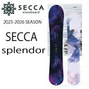 早期予約商品★25-26モデル★SECCA(セッカ)splendor【オリジナルエッジカバー】【ステッカープレゼント】【チューンサービス】【ショートビスサービス...