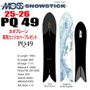 ★25-26モデル★MOSS SNOWSTICK(モススノースティック)PQ49【ノベルティ、ステッカープレゼント】【チューンサービス】【ショートビスサービス】...