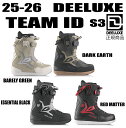 早期予約商品★2025-2026★ DEELUXE ディーラックス TEAM ID S3【ステッカープレゼント】【ノベルティプレゼント】【送料無料】(※沖縄/...
