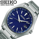 drsv 5Nۏ ZSEIKO SEIKO SELECTION rv ZCR[ ZCR[ZNV v Y j u[ SBTM289 V lC Ki uh h dg\[[ \[[ dgC ^ xg ό s  V w 