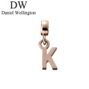 ダニエル ウェリントン アクセサリー Daniel Wellington チャーム チャーム レター Charm Letter K RG ユニセックス DW00...