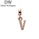ダニエル ウェリントン アクセサリー Daniel Wellington チャーム チャーム レター Charm Letter V RG ユニセックス DW00...
