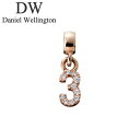 ダニエル ウェリントン アクセサリー Daniel Wellington チャーム チャーム ナンバー Charm number crystals 3 RG レ...