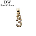 ダニエル ウェリントン アクセサリー Daniel Wellington チャーム チャーム ナンバー Charm number crystals 3 G レデ...