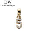 ダニエル ウェリントン アクセサリー Daniel Wellington チャーム チャーム ナンバー Charm number crystals 5 G レデ...