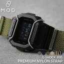 G-SHOCK ジーショック 対応 MOD PREMIUM NYLON STRAP プレミアム ナイロン ストラップ ベルト 腕時計 Gショック ナイロンベルト...