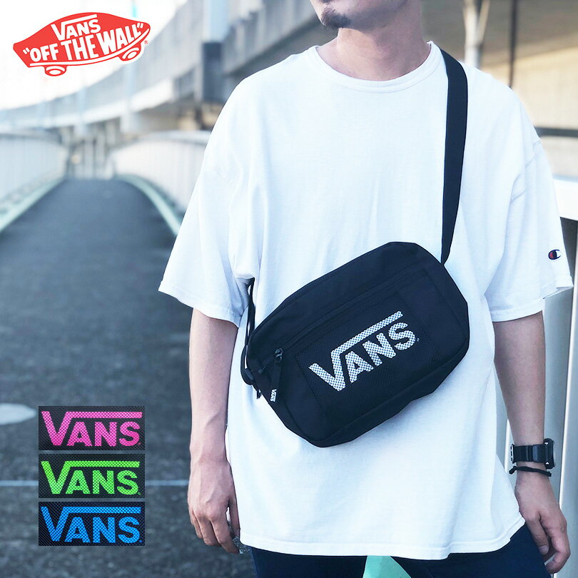 【ゆうパケット送料無料】 バンズ VANS ショルダーバッグ ショルダーポーチ ウエストポーチ ウエストバッグ メッセンジャーバッグ ミニバッグ サコッシュ ブランド メンズ レディース メッシュ 斜めがけ かっこいい かわいい 大きめ 大容量 フェス