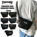 【30%オフSALE】 スラッシャー THRASHER ショルダーバッグ ショルダーポーチ バッグ 肩掛け お出かけ ウエストポーチ ウエストバッグ メッセンジ...