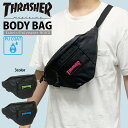 ボディーバッグ スラッシャー THRASHER ウエストポーチ ウエストバッグ バッグ ショルダーバッグ ゆうパケット ショルダーポーチ メッセンジャーバッグ ...