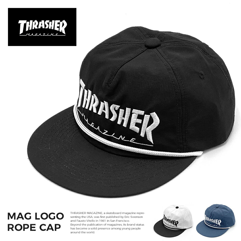 スラッシャー 帽子 メンズ THRASHER キャップ スナップバック ストレートキャップ ベースボールキャップ BBキャップ メンズ レディース ロープ スラッシャー ブラック ホワイト ネイビー メンズ レディース スケート プレゼント ゆうパケット