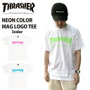 THRASHER Tシャツ ブランド ロゴ メンズ レディース ネオンカラー マグロゴ スラッシャー ホワイト ピンク ブルー ライム フレームロゴ MAG LOGO TEE トップス スケート ストリート ゆうパケット