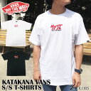 y400~ItN[|z VANS oY TVc  uh Y fB[X @Y ubN zCg  Ci[ d˒ C[h S J^Ji JAPANESE LOGO  KATAKANA VANS TEE T[t gbvX XP[g Xg[g 䂤pPbg